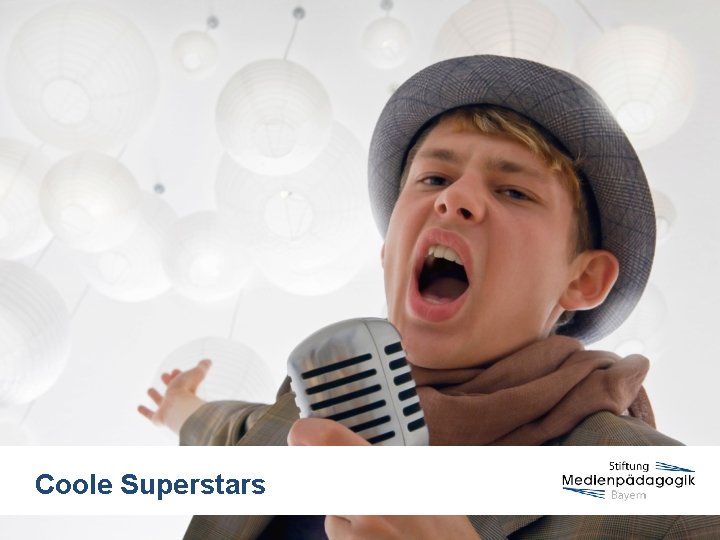 Coole Superstars 