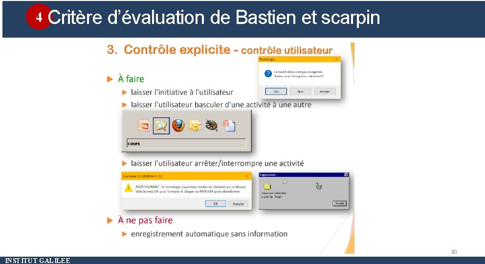 4 Critère d’évaluation de Bastien et scarpin Méthode d’évaluation 30 INSTITUT GALILEE 