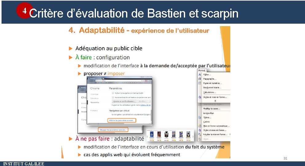 4 Critère d’évaluation de Bastien et scarpin Méthode d’évaluation 31 INSTITUT GALILEE 