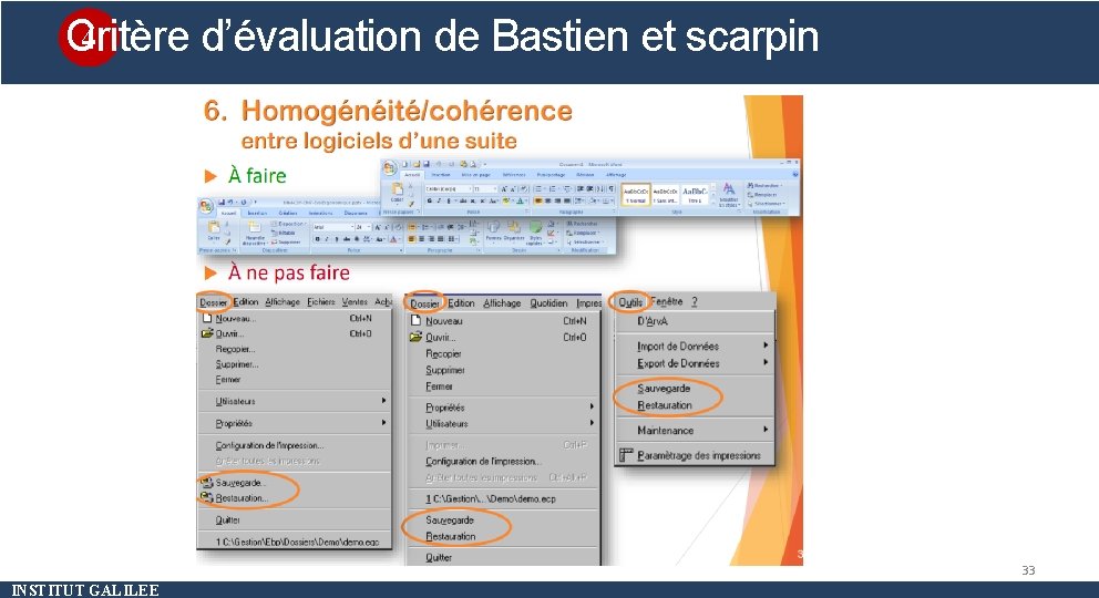 4 Critère d’évaluation de Bastien et scarpin Méthode d’évaluation 33 INSTITUT GALILEE 