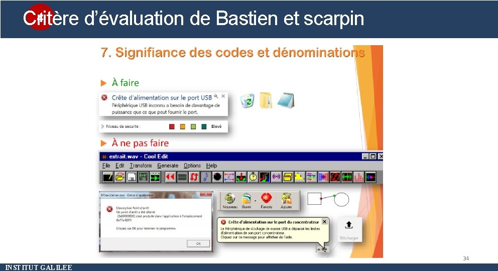 4 Critère d’évaluation de Bastien et scarpin Méthode d’évaluation 34 INSTITUT GALILEE 