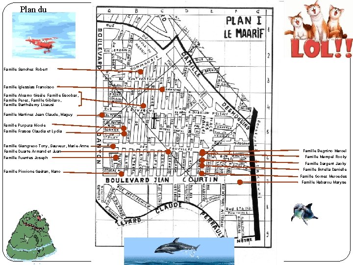 Plan du Maarif Famille Sanchez Robert Famille Iglessias Francisco Famille Alcamo Gisèle Famille Escobar,