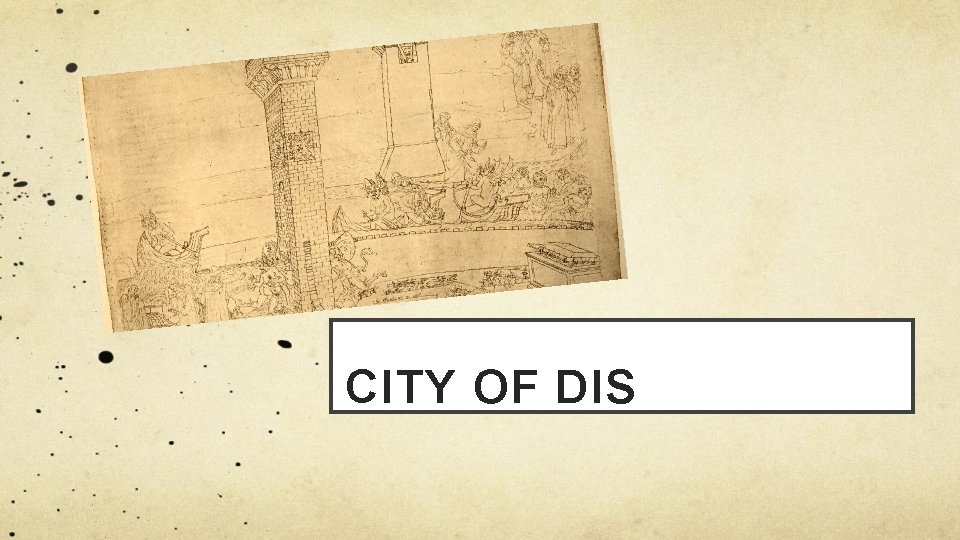 CITY OF DIS 