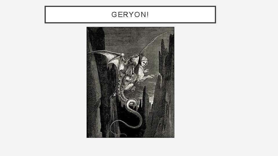 GERYON! 