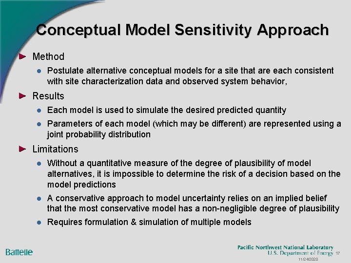 Conceptual Model Sensitivity Approach Method l Postulate alternative conceptual models for a site that