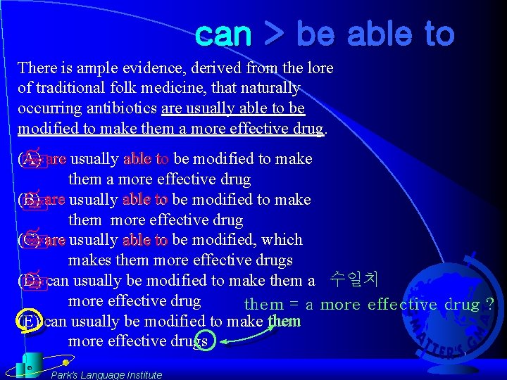 can > be able to There is ample evidence, derived from the lore of