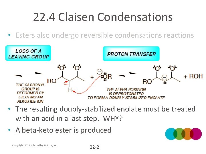 22 4 Claisen Condensations Esters also undergo reversible