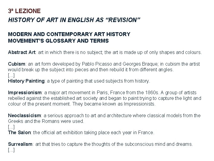 3ª LEZIONE HISTORY OF ART IN ENGLISH AS “REVISION” MODERN AND CONTEMPORARY ART HISTORY