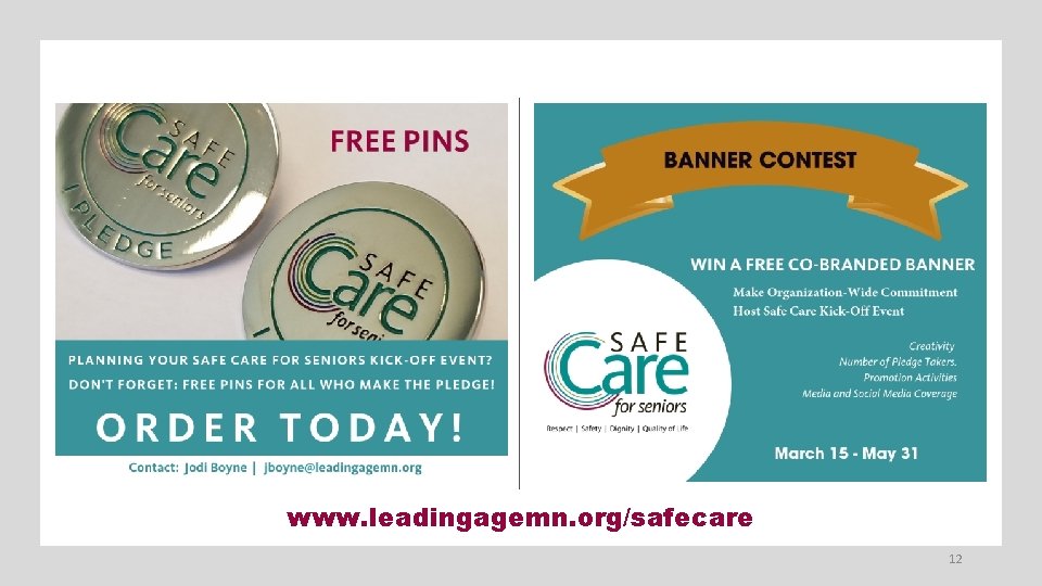 www. leadingagemn. org/safecare 12 