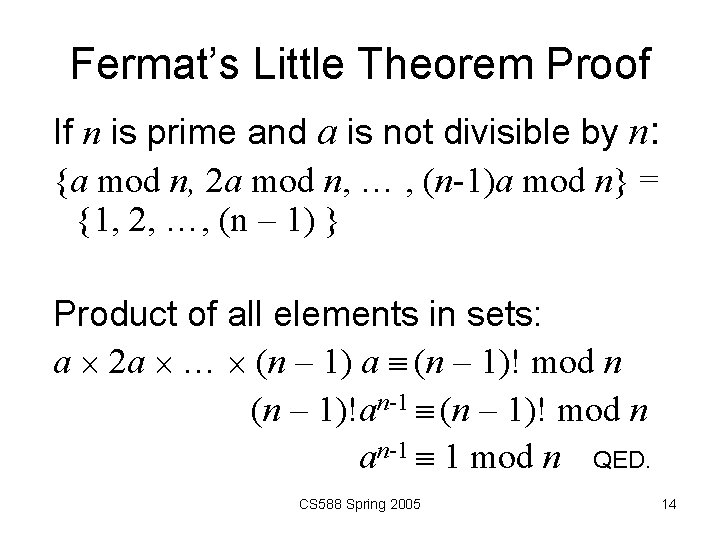 Fermat’s Little Theorem Proof If n is prime and a is not divisible by