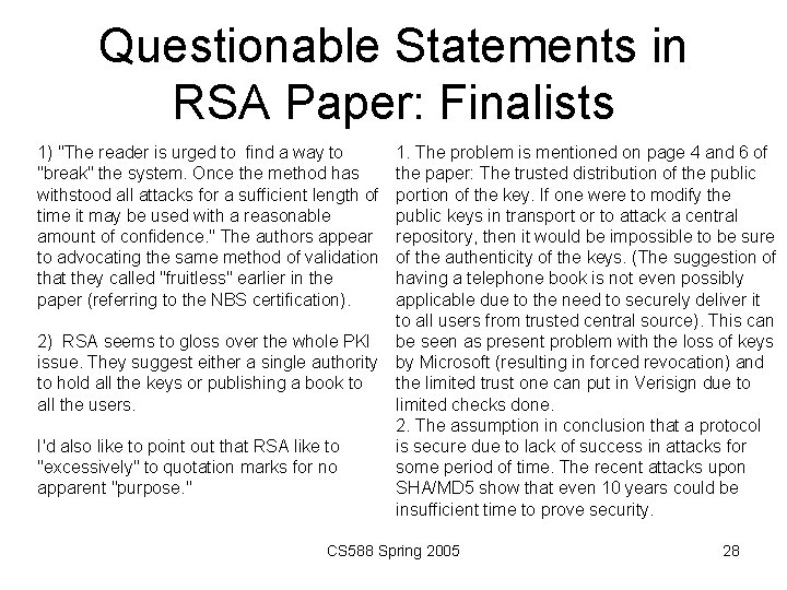 Questionable Statements in RSA Paper: Finalists 1) "The reader is urged to find a