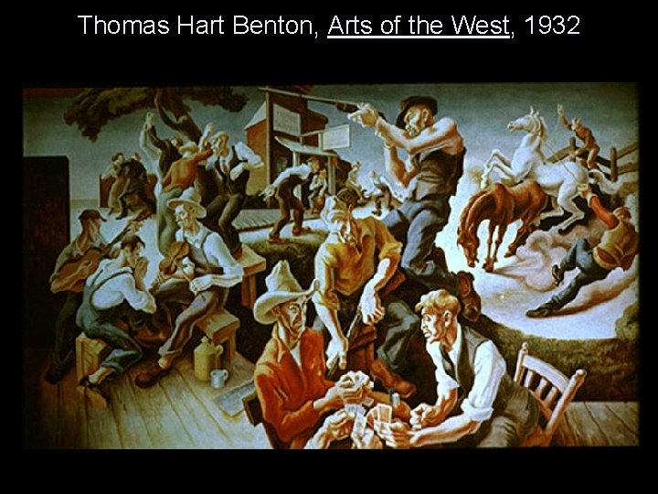 Thomas Hart Benton, Arts of the West, 1932 