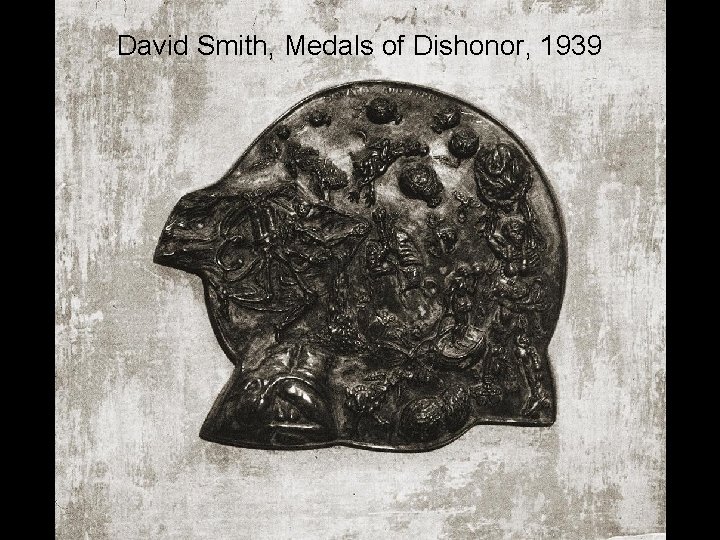 David Smith, Medals of Dishonor, 1939 
