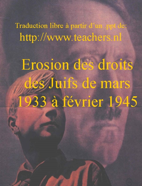 Traduction libre à partir d’un. ppt de: http: //www. teachers. nl Erosion des droits