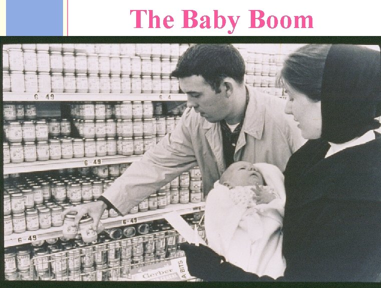 1950’s The Baby Boom 