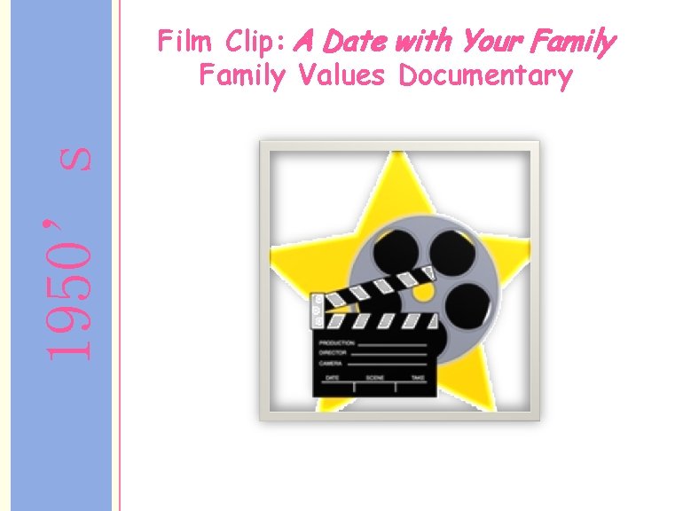 1950’s Film Clip: A Date with Your Family Values Documentary 