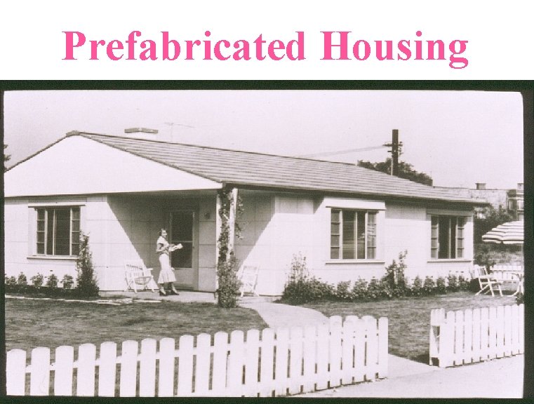 Prefabricated Housing 