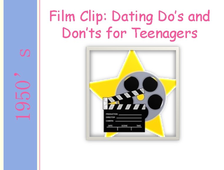 1950’s Film Clip: Dating Do’s and Don’ts for Teenagers 