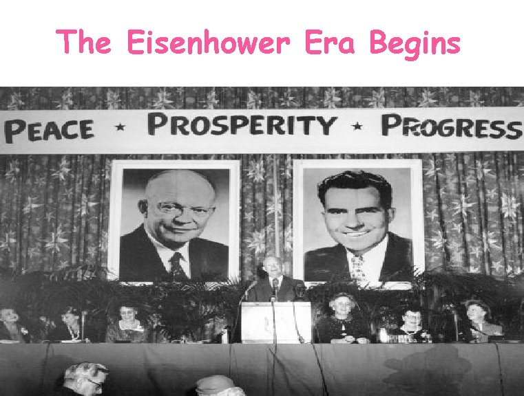 The Eisenhower Era Begins 