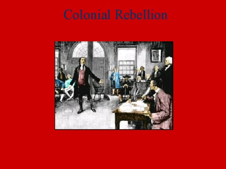 Colonial Rebellion 