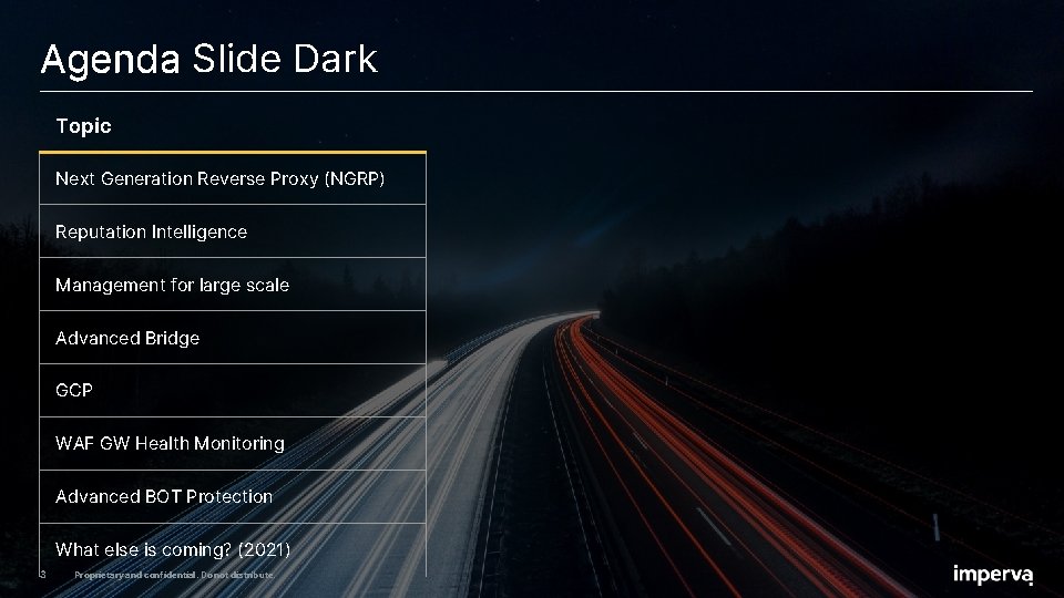 Agenda Slide Dark Topic Next Generation Reverse Proxy (NGRP) Reputation Intelligence Management for large Agenda Slide Dark Topic Next Generation Reverse Proxy (NGRP) Reputation Intelligence Management for large