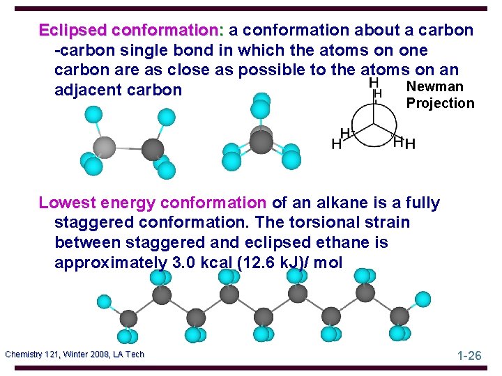 Eclipsed conformation: a conformation about a carbon -carbon single bond in which the atoms