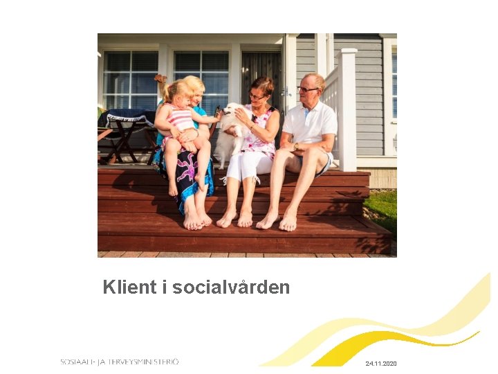 Klient i socialvården 24. 11. 2020 