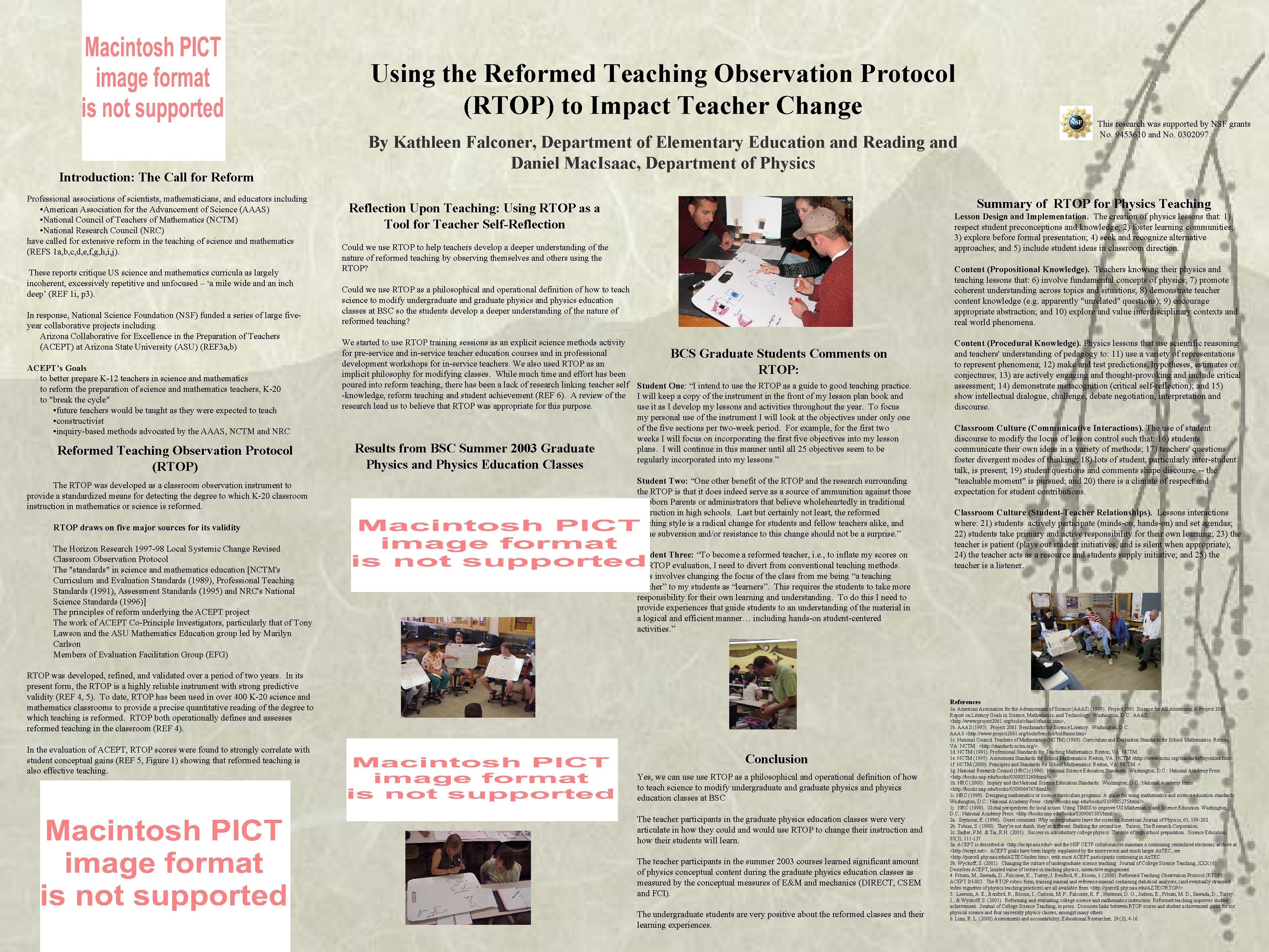 Using the Reformed Teaching Observation Protocol (RTOP) to Impact Teacher Change Introduction: The Call