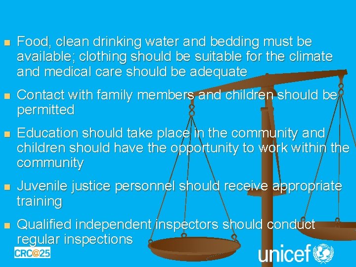 n Food, clean drinking water and bedding must be available; clothing should be suitable