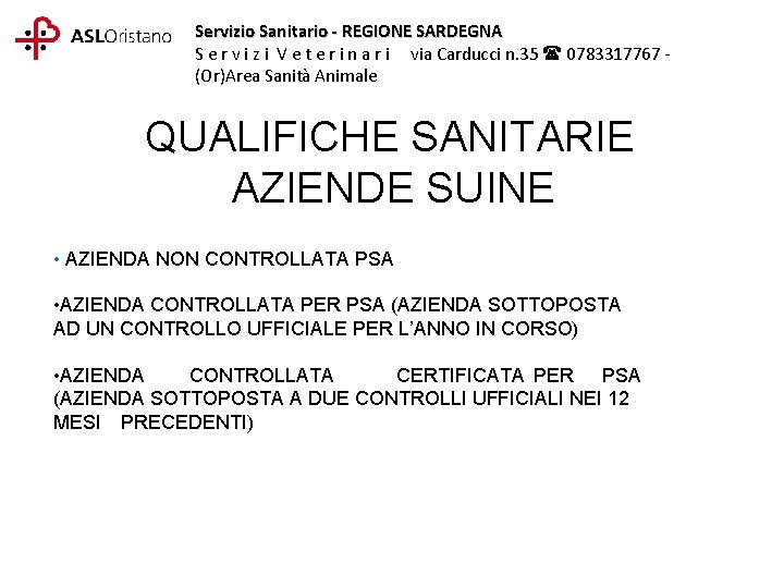 Servizio Sanitario - REGIONE SARDEGNA S e r v i z i V e