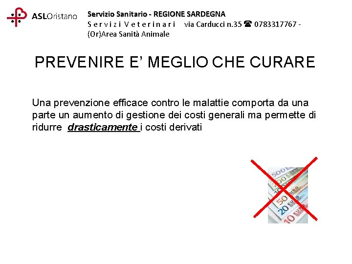 Servizio Sanitario - REGIONE SARDEGNA S e r v i z i V e