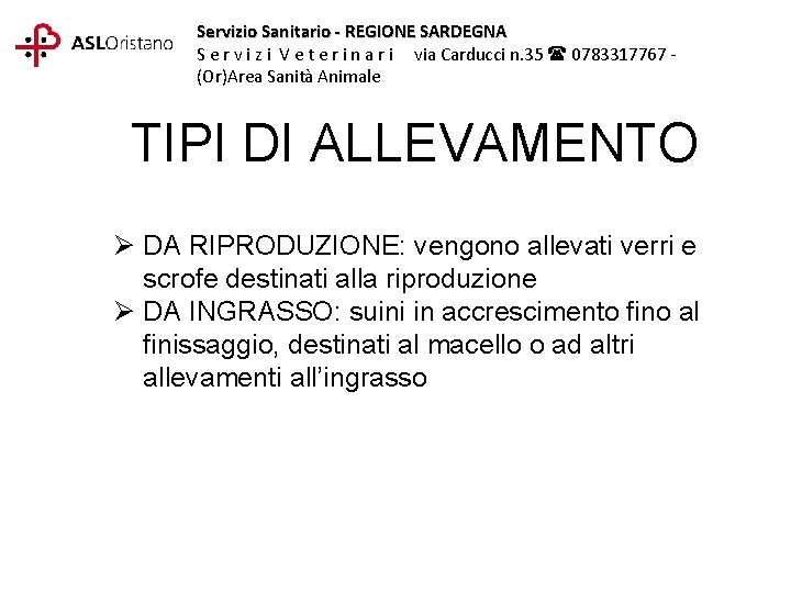 Servizio Sanitario - REGIONE SARDEGNA S e r v i z i V e