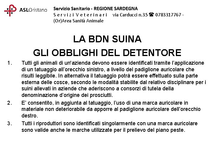 Servizio Sanitario - REGIONE SARDEGNA S e r v i z i V e