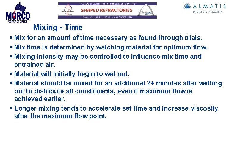 Mixing - Time § Mix for an amount of time necessary as found through