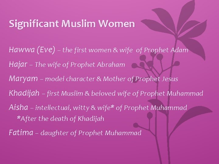 Significant Muslim Women Hawwa (Eve) – the first women & wife of Prophet Adam