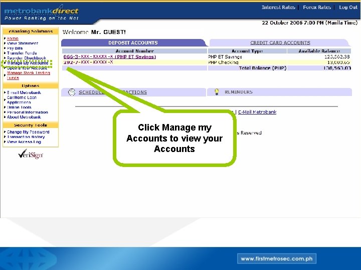 Click Manage my Accounts to view your Accounts 