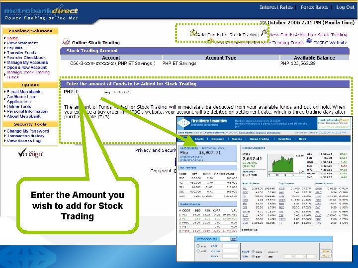 Enter the Amount you wish to add for Stock Trading 