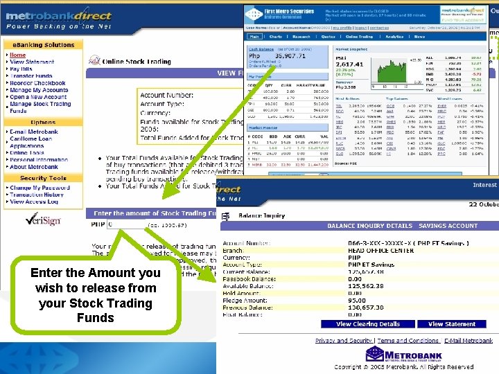 Enter the Amount you wish to release from your Stock Trading Funds 