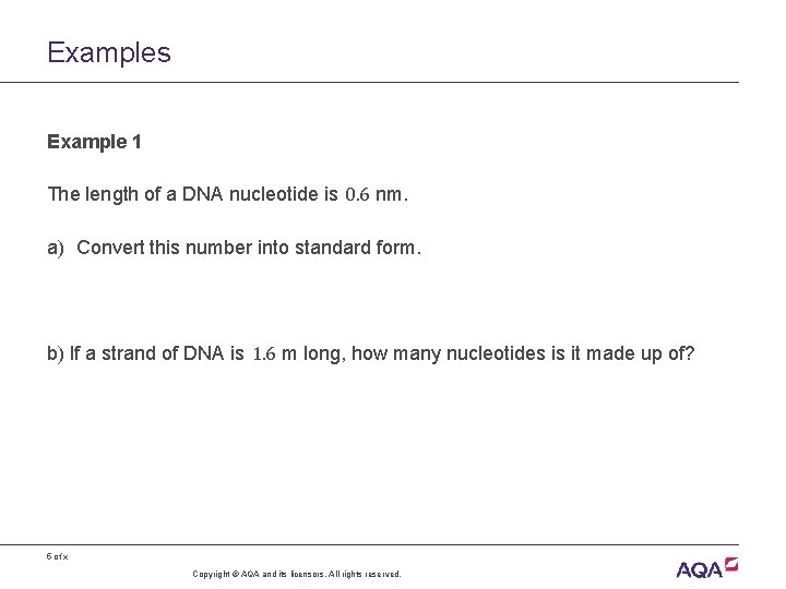 Examples Example 1 The length of a DNA nucleotide is 0. 6 nm. a) Examples Example 1 The length of a DNA nucleotide is 0. 6 nm. a)