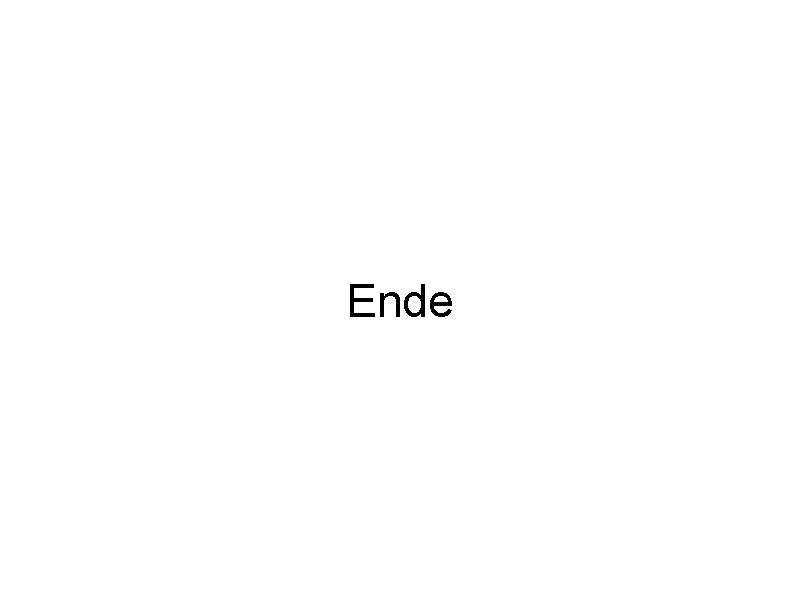 Ende 