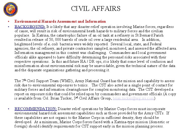 CIVIL AFFAIRS • • Environmental Hazards Assessment and Information BACKGROUND: It is likely that CIVIL AFFAIRS • • Environmental Hazards Assessment and Information BACKGROUND: It is likely that