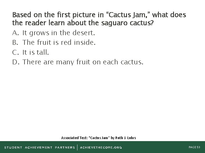 Based on the first picture in “Cactus Jam, ” what does the reader learn