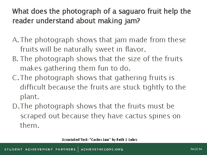 What does the photograph of a saguaro fruit help the reader understand about making