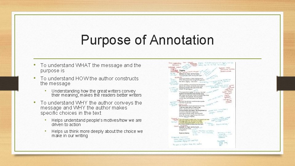 Purpose of Annotation • To understand WHAT the message and the purpose is • Purpose of Annotation • To understand WHAT the message and the purpose is •
