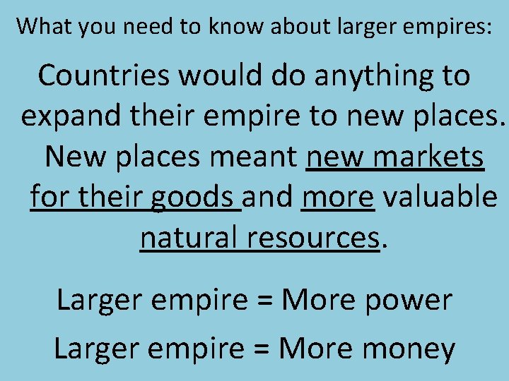 What you need to know about larger empires: Countries would do anything to expand What you need to know about larger empires: Countries would do anything to expand