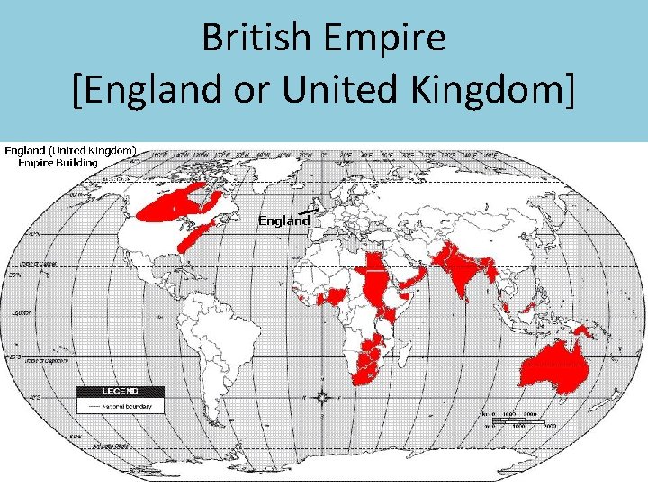 British Empire [England or United Kingdom] 
