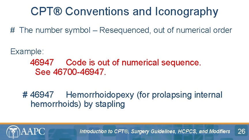 CPT® Conventions and Iconography # The number symbol – Resequenced, out of numerical order