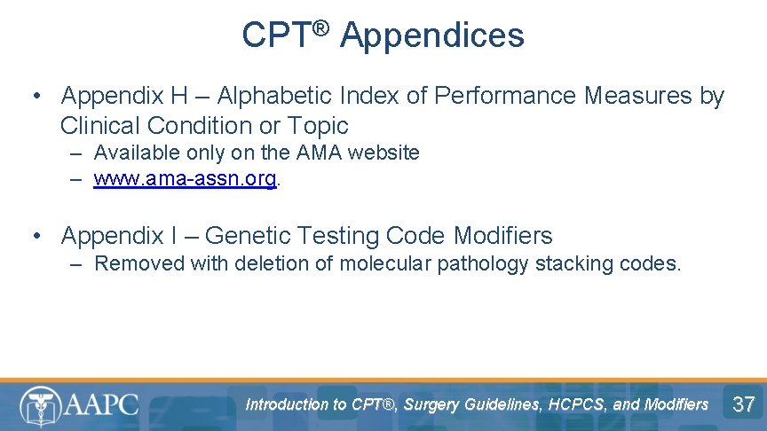 CPT® Appendices • Appendix H – Alphabetic Index of Performance Measures by Clinical Condition