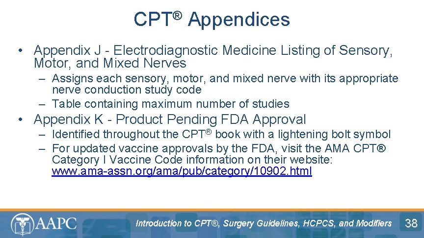 CPT® Appendices • Appendix J - Electrodiagnostic Medicine Listing of Sensory, Motor, and Mixed