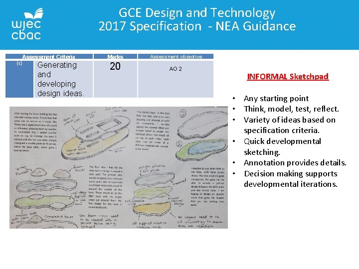 GCE Design and Technology 2017 Specification - NEA Guidance Assessment Criteria (c) Generating and